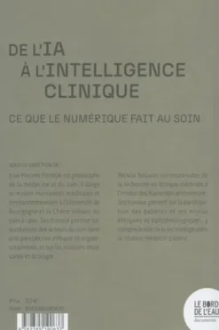 De l'IA à l'intelligence clinique. Ce que le numérique fait au soin, Jean-Philippe Pierron