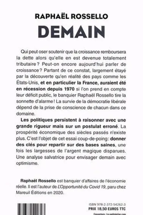 Demain. La fin de l'insouciance ?, Raphaël Rossello