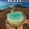 Demain la Terre. Le monde en 20 tirages, Yann Arthus-Bertrand