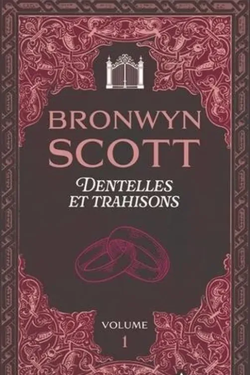 Dentelles & trahisons Tome 1 : Sous le charme d'un vicomte : L'Orient dans son regard, Bronwyn Scott