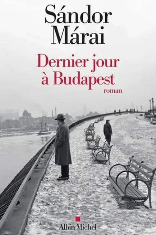 Dernier jour à Budapest, Sándor Márai