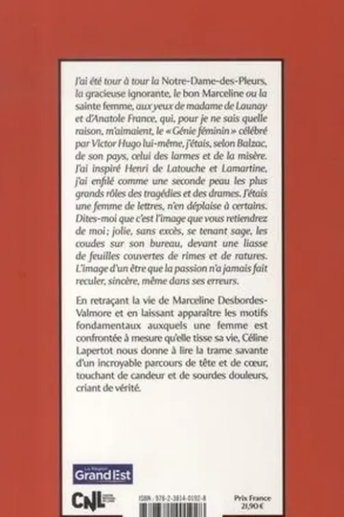 Des beaux jours qu'à ton front j'ai lus. Portrait de Marceline Desbordes-Valmore, Céline Lapertot