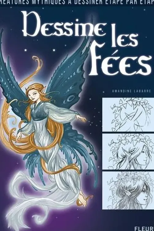 Dessine les fées, Amandine Labarre