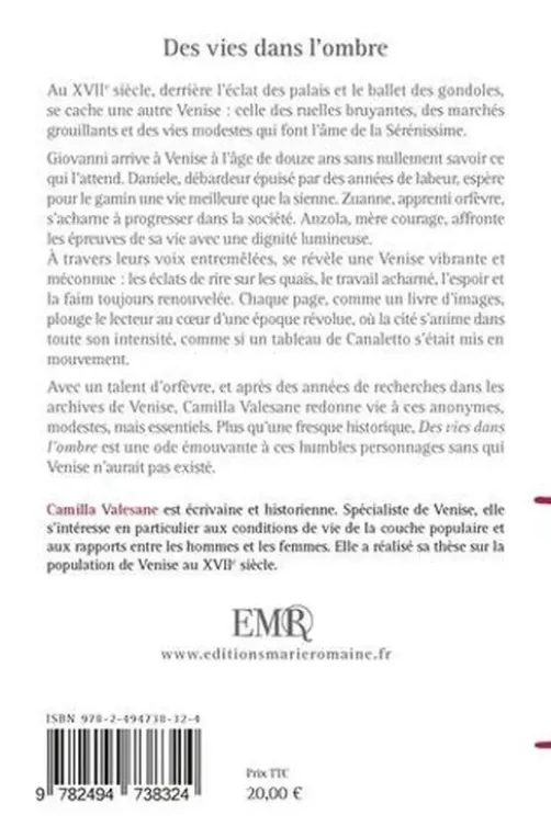 Des vies dans l'ombre, Camilla Valesane