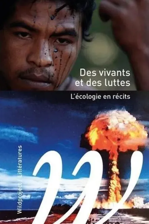 Des vivants et des luttes. L'écologie en récits, Baptiste Lanaspeze