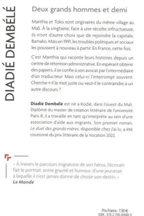 Deux grands hommes et demi, Diadié Dembélé