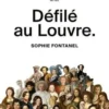 Défilé au Louvre, Sophie Fontanel