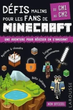 Défis malins pour les fans de Minecraft. Du CM1 au CM2, François Lecellier