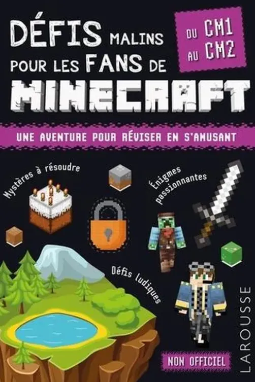 Défis malins pour les fans de Minecraft. Du CM1 au CM2, François Lecellier