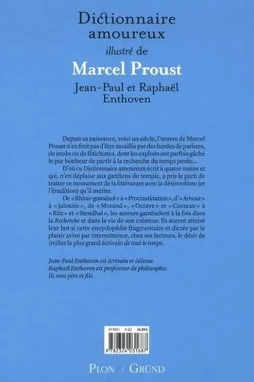 Dictionnaire amoureux illustré de Marcel Proust, Jean-Paul Enthoven