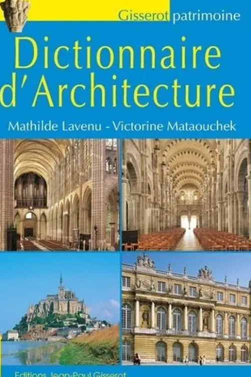 Dictionnaire d'architecture, Mathilde Lavenu