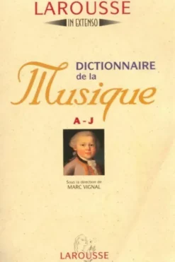 Dictionnaire de la musique A à J, Marc Vignal