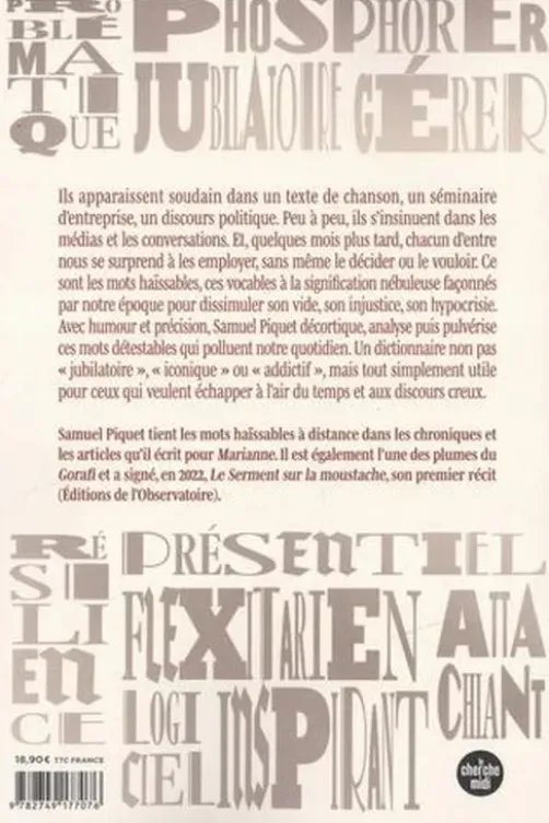 Dictionnaire des mots haïssables, Samuel Piquet