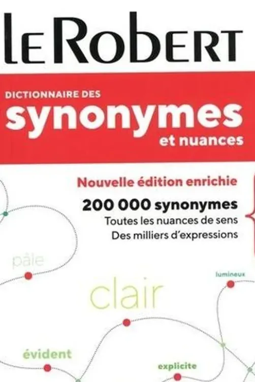 Dictionnaire des synonymes et nuances, Le Robert