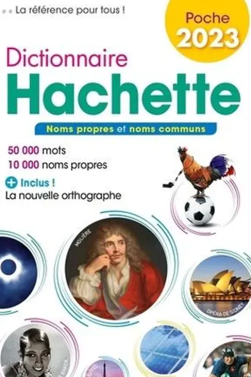 Dictionnaire Hachette encyclopédique de poche. 50 000 mots, Edition 2023, Nathalie Théret