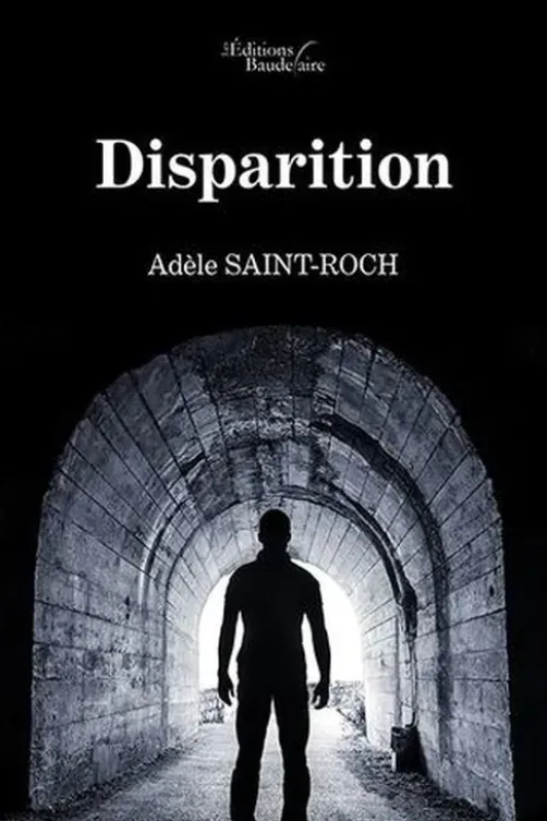 Disparition, Adèle SAINT-ROCH