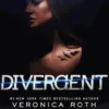 DIVERGENT. EDITION EN ANGLAIS, Veronica Roth