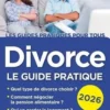 Divorce. Le guide pratique, Edition 2026, Emmanuèle Vallas-Lenerz