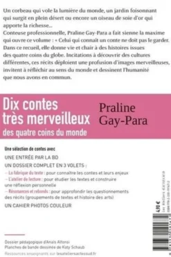 Dix contes très merveilleux des quatre coins du monde, Praline Gay-Para
