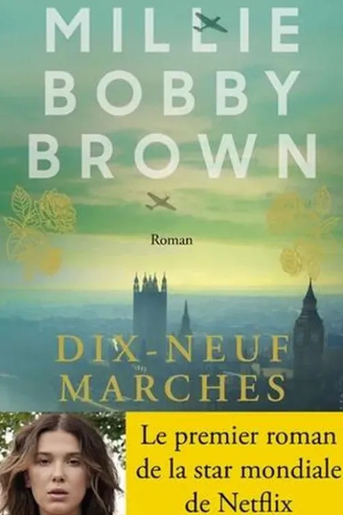 Dix-neuf marches, Millie Bobby Brown