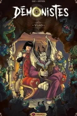 Démonistes Tome 1 : Vlad, Olivier Gay