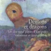 Démons et dragons. Dix-neuf pièces d'Euripide racontées et interprétées, Mayotte Bollack