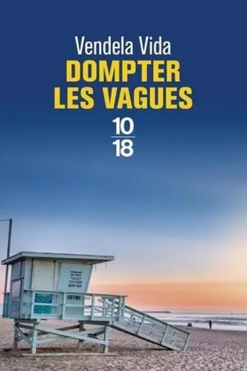 Dompter les vagues, Vendela Vida