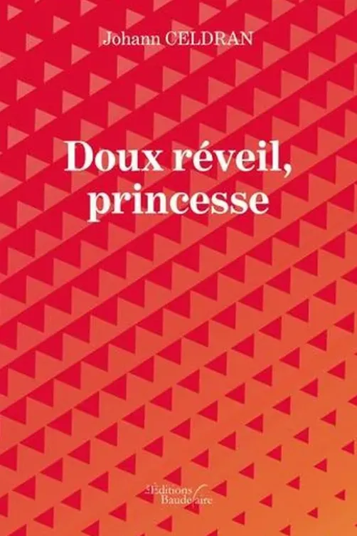 Doux réveil, princesse, Johann Celdran
