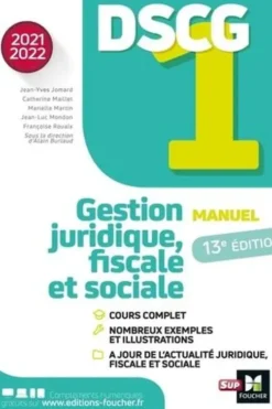 DSCG 1 Gestion juridique, fiscale et sociale. Edition 2021-2022, Alain Burlaud