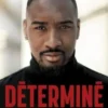 Déterminé. Comment on s'en sort, Moussa Camara