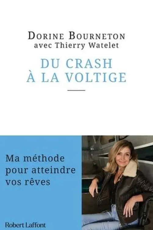 Du crash à la voltige, Dorine Bourneton