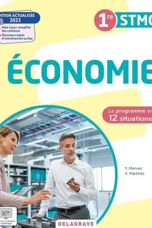 Economie 1re STMG Le programme en situations. Pochette élève, Edition 2023, Vincent Martinez