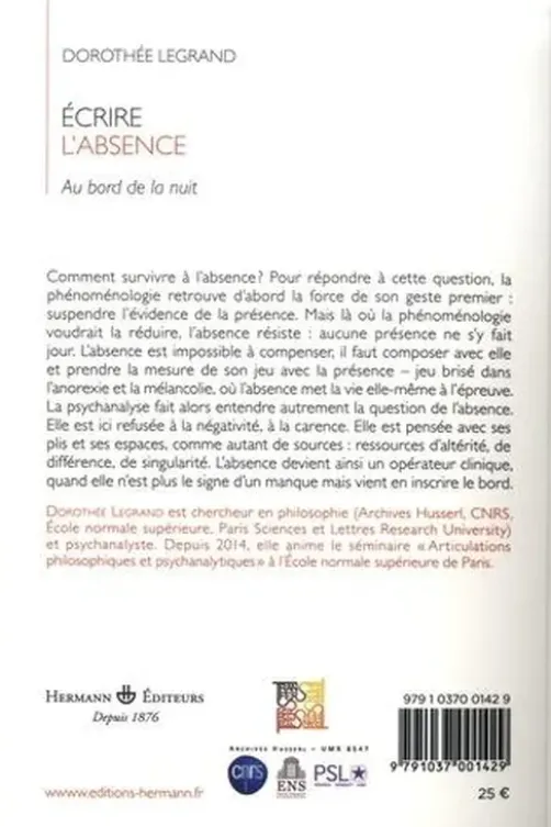 Ecrire l'absence. Au bord de la nuit, Dorothée Legrand