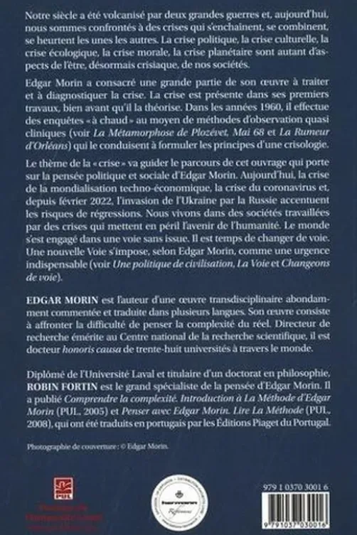 Edgar Morin crisologue. La pensée politique et sociale d'Edgar Morin, Robin Fortin