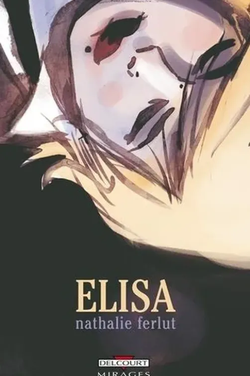 Elisa, Nathalie Ferlut
