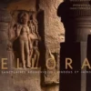 Ellora. Sanctuaires bouddhiques, hindous et jaïns, Gilles Béguin
