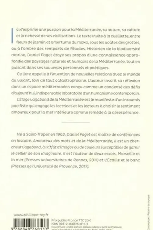 Eloge vagabond de la Méditerranée, Daniel Faget