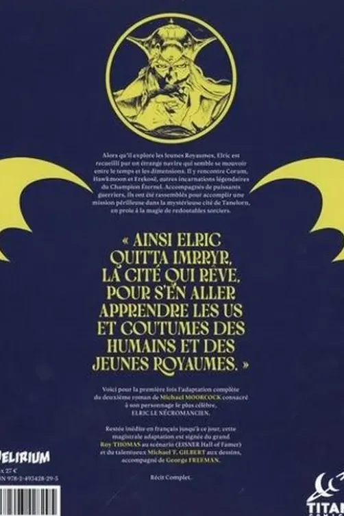 Elric Tome 2 : Elric le navigateur sur les mers du destin, Thomas Roy