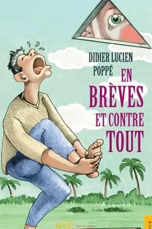 En brèves et contre tout, Didier Lucien Poppe