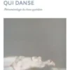 Enfanter une étoile qui danse. Phénoménologie du chaos quotidien, Elsa Godart