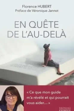 En quête de l'au-delà, Florence Hubert