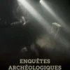 Enquêtes archéologiques. L'affaire Valerius Proculus, David Djaoui