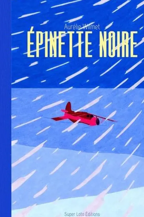 Epinette noire, Aurélie Wilmet