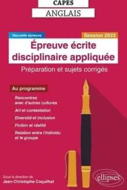 Epreuve écrite disciplinaire appliquée. Préparation et sujets corrigés, Edition 2022, Jean-Christophe Coquilhat