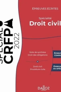 Epreuves écrites du CRFPA. Spécialité Droit civil, Edition 2022, Charles Bahurel