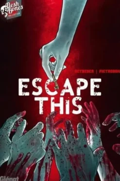 Escape This, Stéphane Betbeder