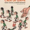 Et Franquin créa la gaffe. Les entretiens de 1985, Numa Sadoul