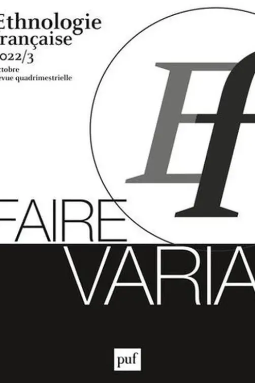 Ethnologie française N° 3, novembre 2022, PUF