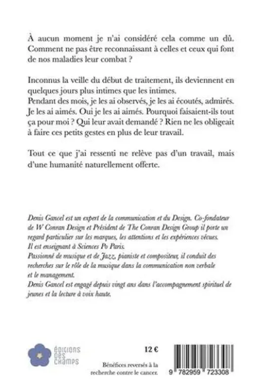 Et les soignants soignèrent, Denis Gancel