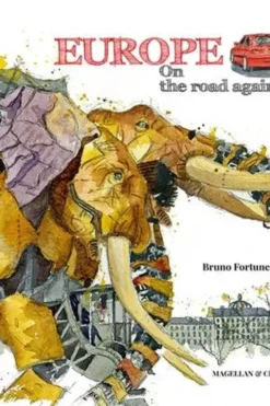 Europe. On the road again, Bruno FortuneR